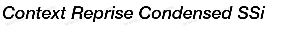 Context Reprise Condensed SSi Condensed字体转换